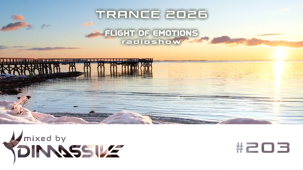 Trance 2026: Flight of Emotions 203 radioshow