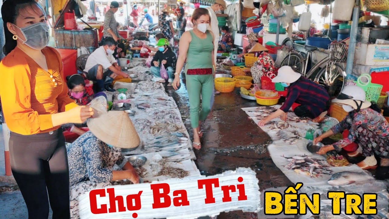 Thân Thiện Chợ Ba Tri Bến Tre bán toàn hải sản tươi ngon giá rẻ