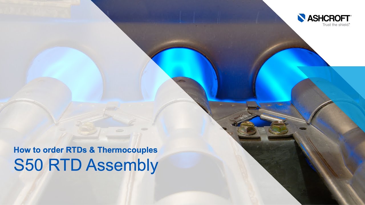 How to Order RTD and Thermocouple - S50 RTD Assembly