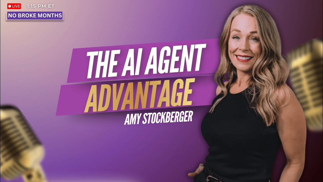 The AI-Powered Agent Advantage in Real Estate | Amy Stockberger