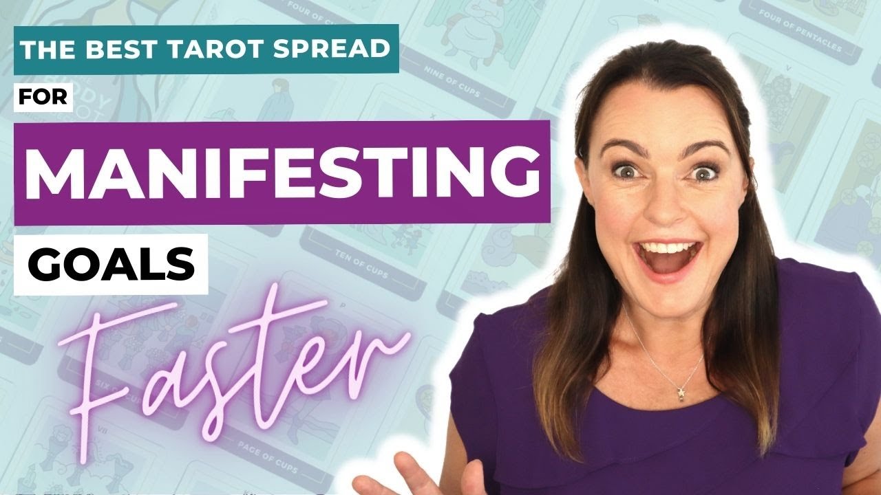 The BEST Tarot Spread for Manifesting Your Goals Faster