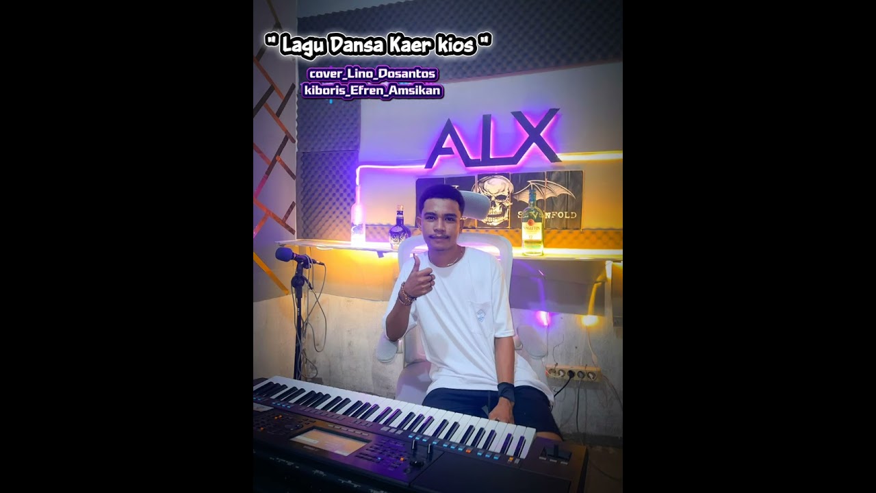 LAGU DANSA KAER KIOS 🎙️🎹 // COVER LINO DOSANTOS // KIBORIS EFREN AMSIKAN 🎹🎙️