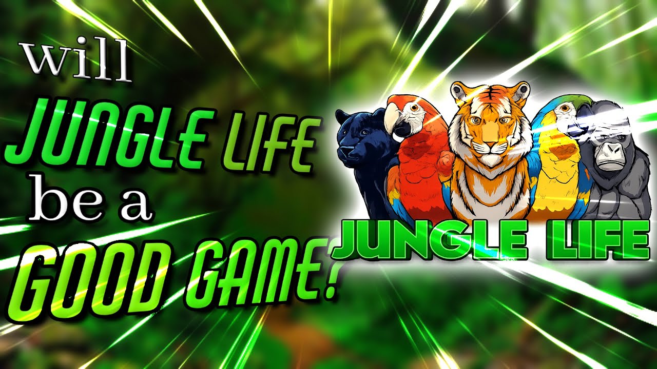 JUNGLE LIFE – Does This Game Look Good? 🐯🌴