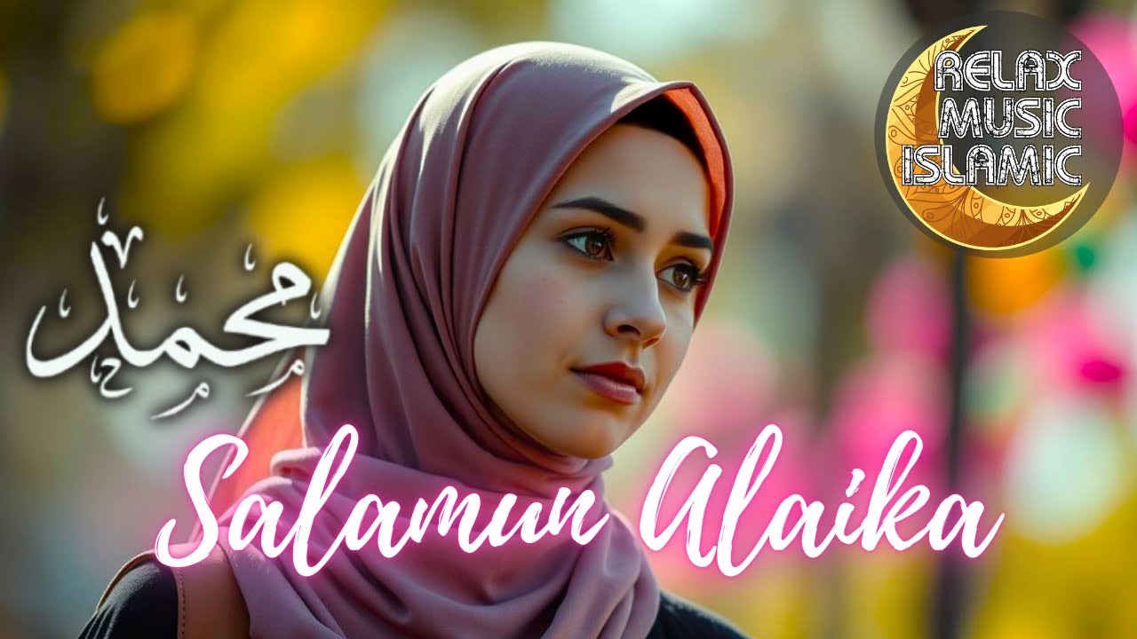 Islamic Music  محمد يا رسول الله , relaxing & peaceful is suitable for relaxing the mind.