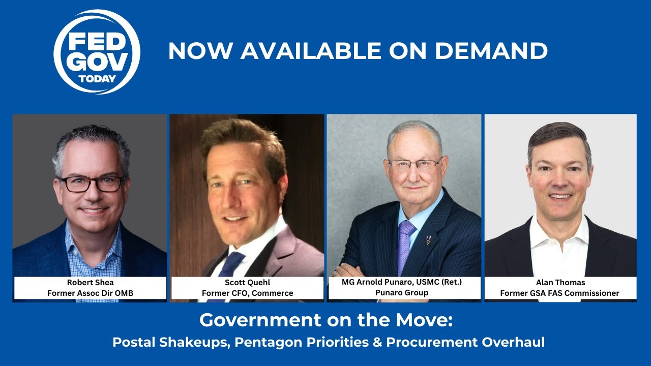 Government on the Move: Postal Shakeups, Pentagon Priorities & Procurement Overhaul