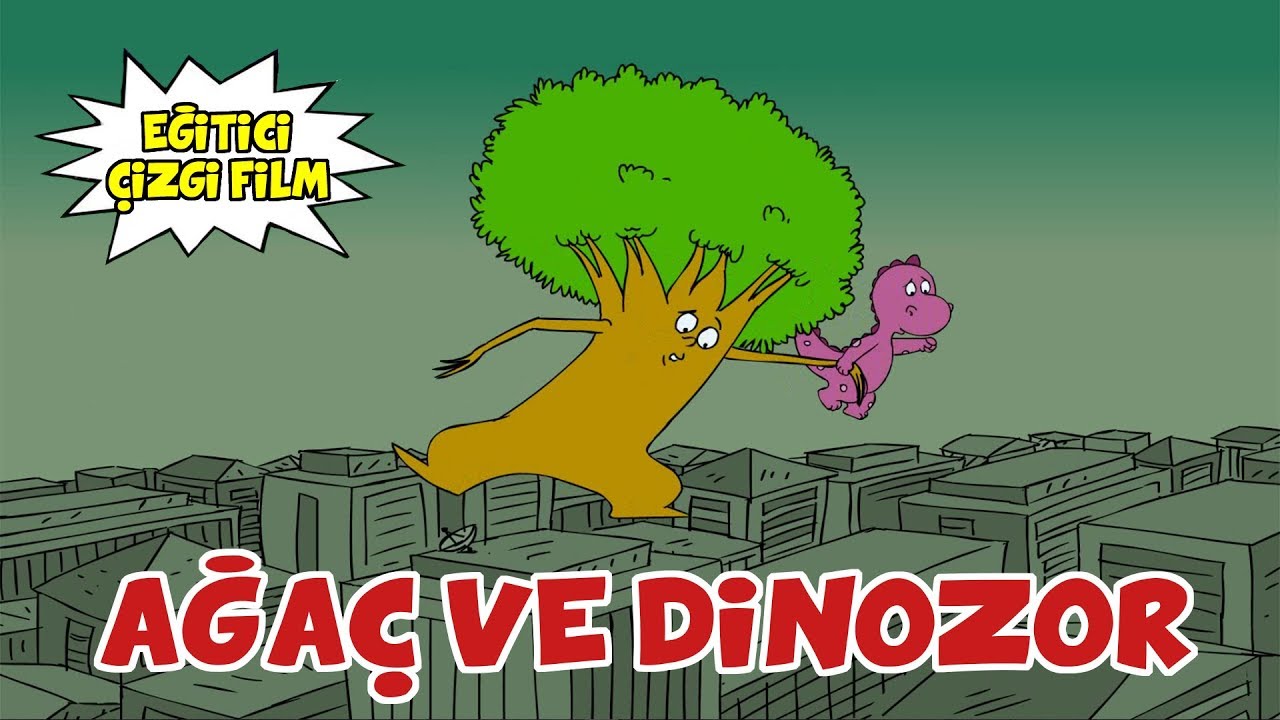 Ağa&ccedil; ve Dinozor - Eğitici &Ccedil;izgi Film