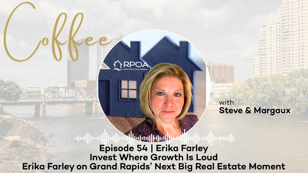 Episode 54 | Invest Where Growth Is Loud: Erika Farley on Grand Rapids’ Next Big Real Estate Moment