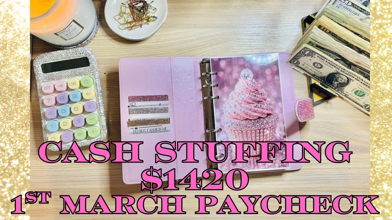 $1,420 Cash Stuffing 💸 | First March Paycheck Budget & Sinking Funds