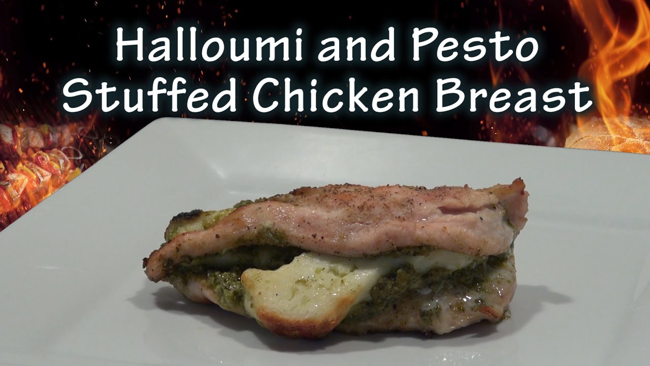 Halloumi and Pesto stuffed Chicken breast  -The BBQ Chef