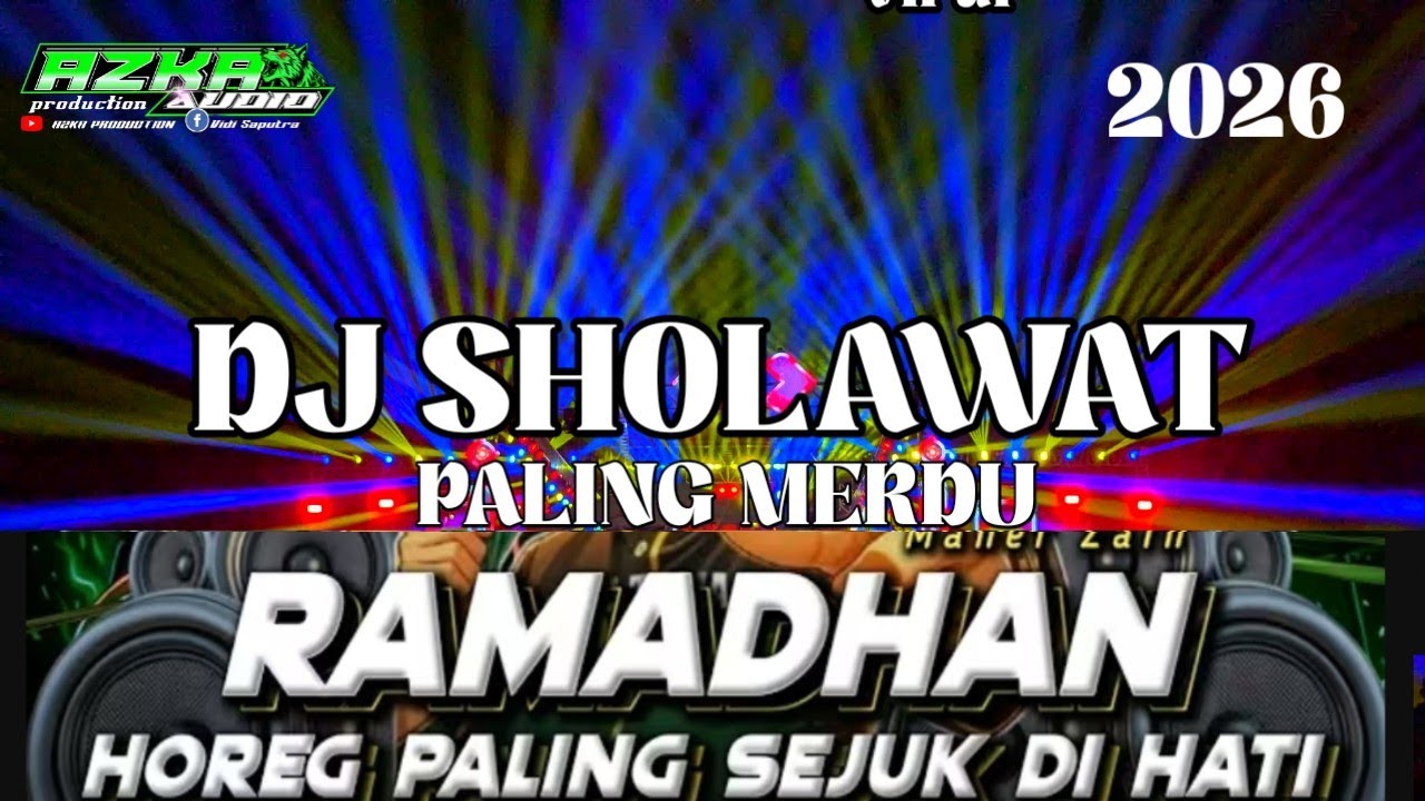 DJ SHOLAWAT , MERDU FULL ALBUM , BAS HOREG COCOK BUAT HAJATAN DAN CEKSOUND 2026 