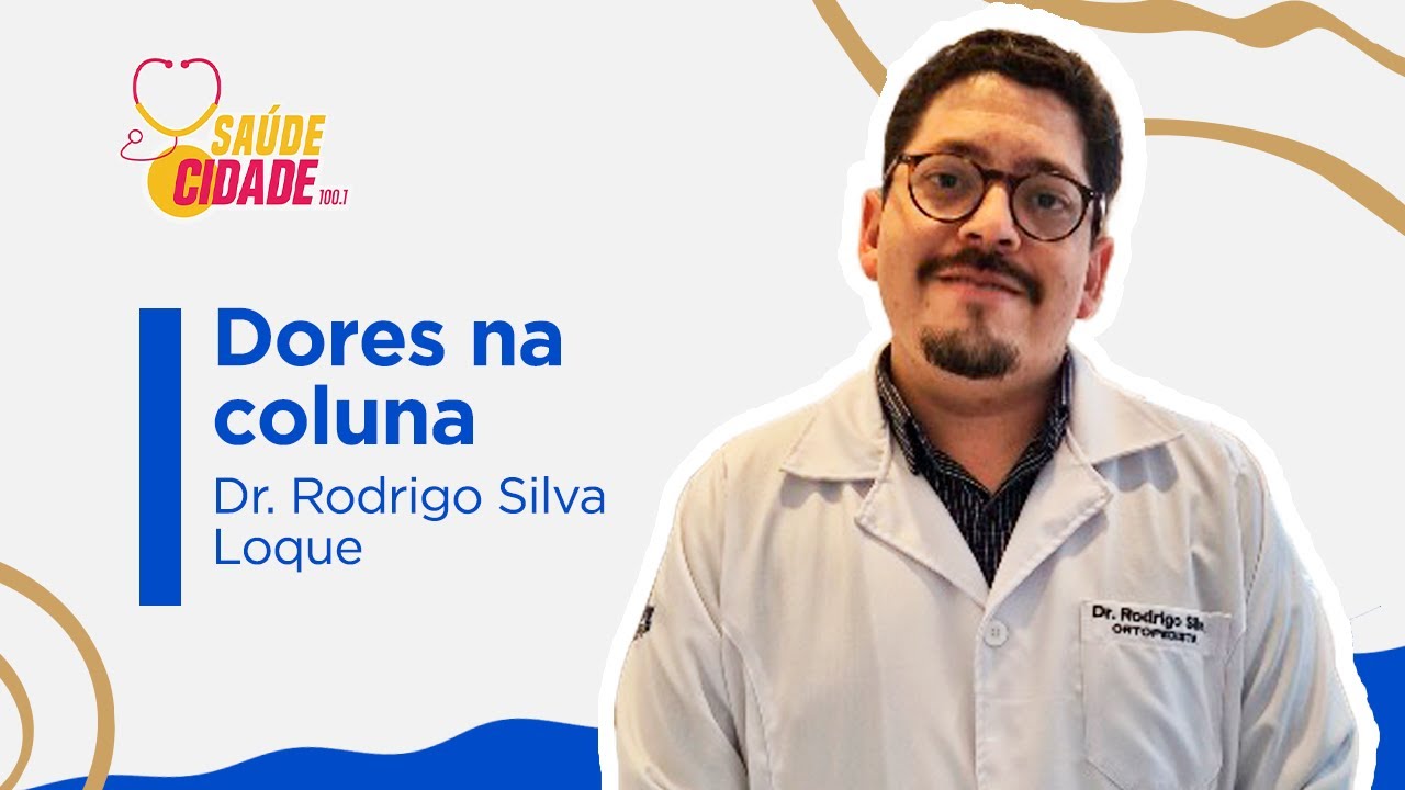 Saúde Cidade l Dr. Rodrigo Loque l Coluna