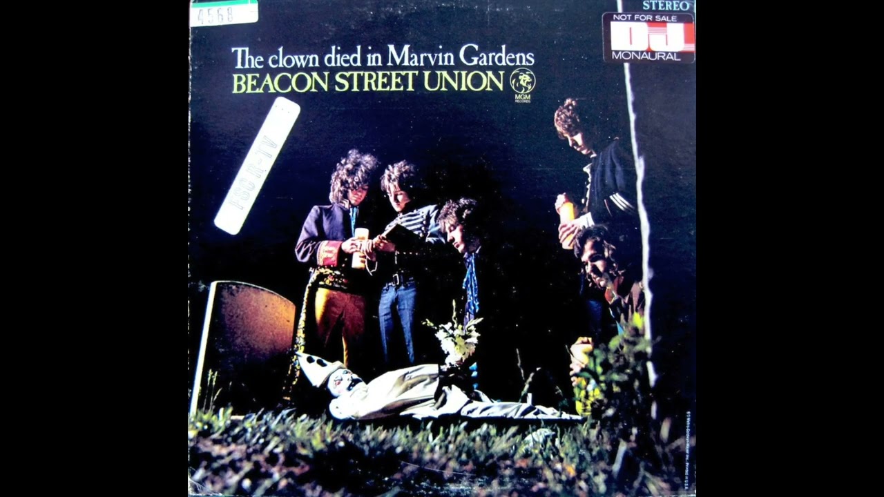 The Beacon Street Union - “The Clown Died In Marvin Gardens” [MONO PROMO LP] (1968)