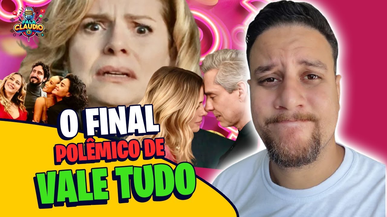 O FINAL POLÊMICO DE VALE TUDO!