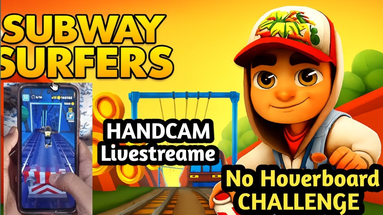 😱No Hoverboard ☠️ Subway Surfers mexico Handcam Livestream | PT 27