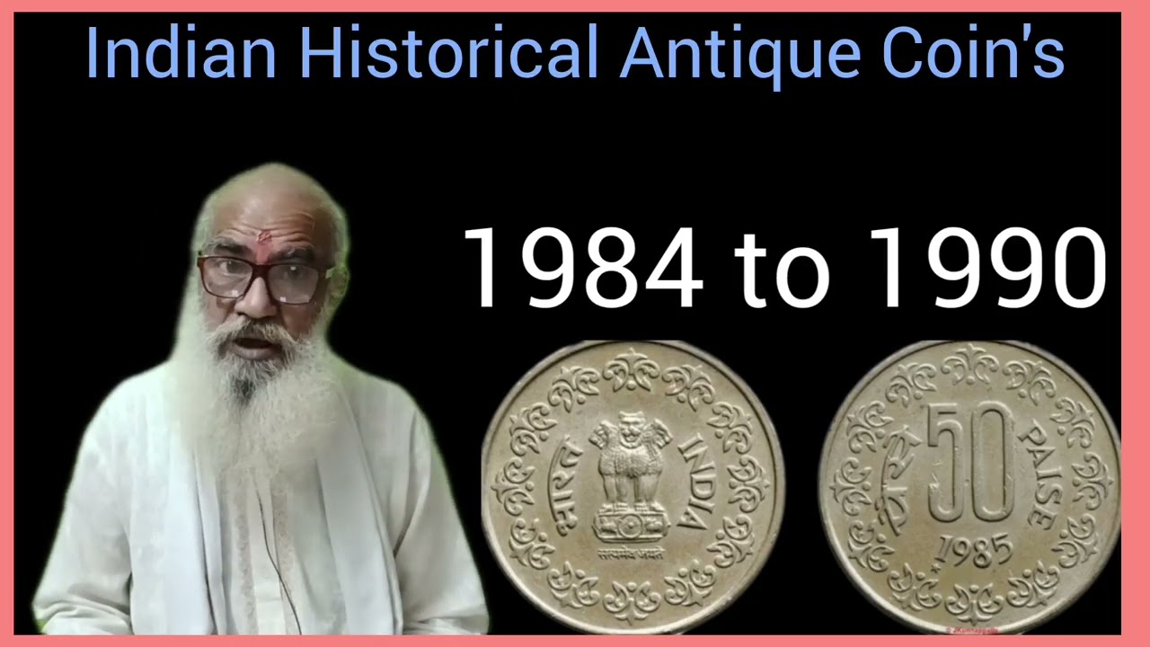 1984 to 1990 50 Paise Coin किस मिन्ट किस सन् के सिक्के हो सकते हैं रियर या स्केयर ? 