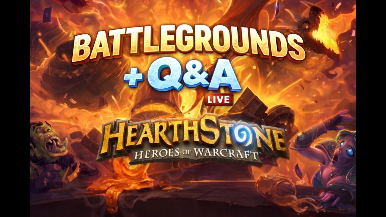 Hearthstone Battlegrounds + Q&A Talk Live