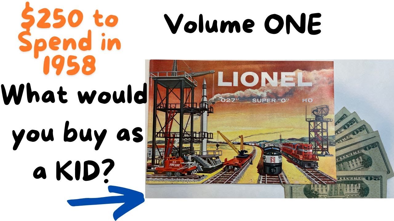 Buying Lionel Trains in 1958.  Volume 1, Spending 250.00 as a KID!