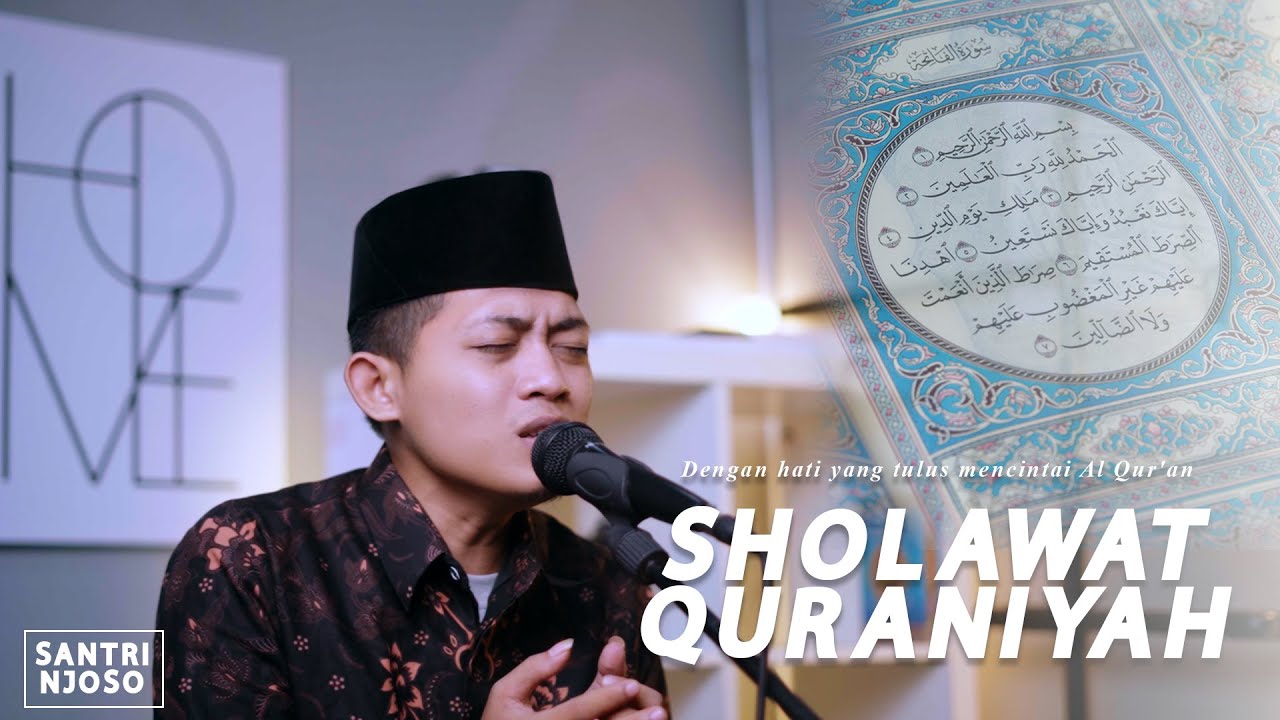 SHOLAWAT 👍 | SHOLAWAT QURANIYAH (  صلوات قرانية ) - Cover Santri Njoso Umar