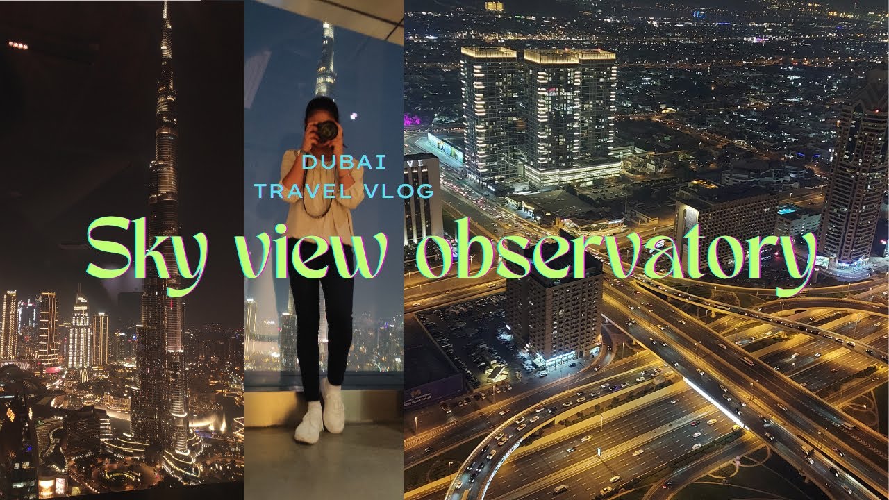 Ep no:83|&ldquo;Sky Views Observatory Dubai &ndash; Edge Walk & Glass Floor Experience | Tamil Travel Vlog&rdquo;