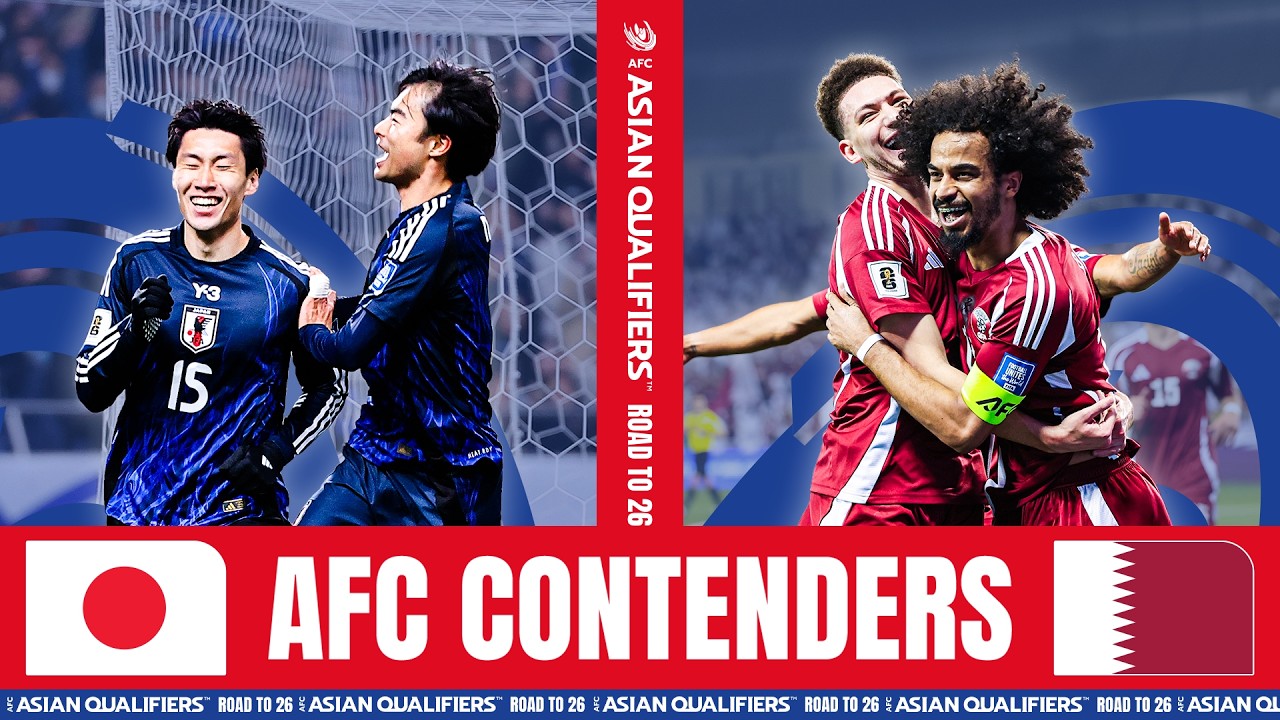 JAPAN & QATAR &ndash; ROAD TO FIFA WORLD CUP 2026 🍿 | AFC CONTENDERS