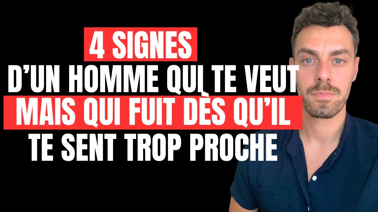 4 signes d'un homme qui tu veut...mais fuit dès qu'il te sent trop proche