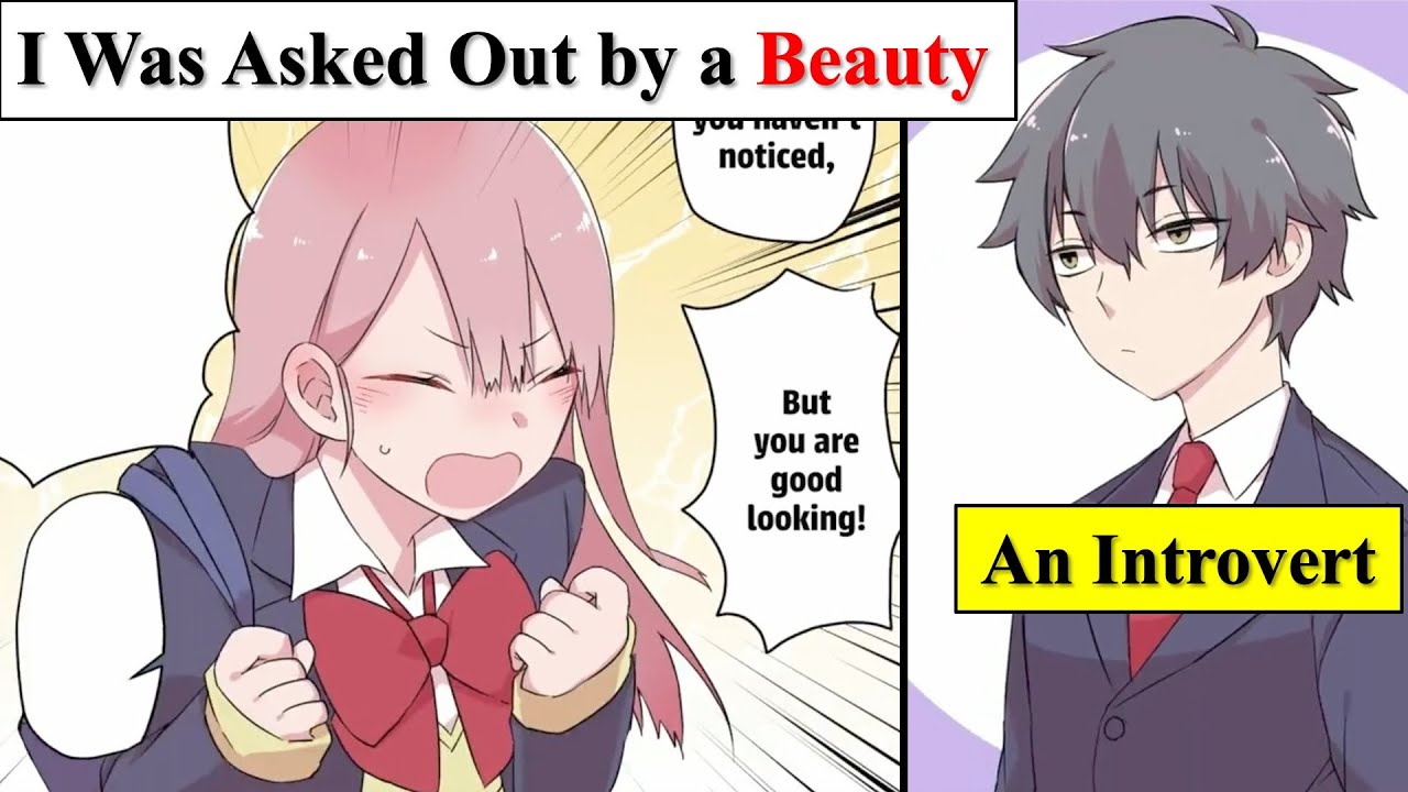 【Manga】I, an Ugly Introvert, Was Asked Out by a Beauty...