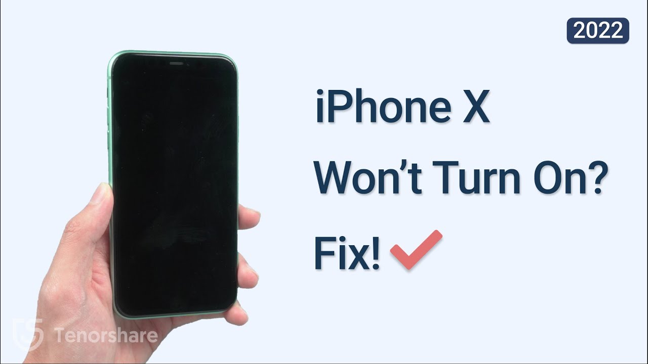 How to Fix iPhone X Won&rsquo;t Turn On 2023 (iOS 16)