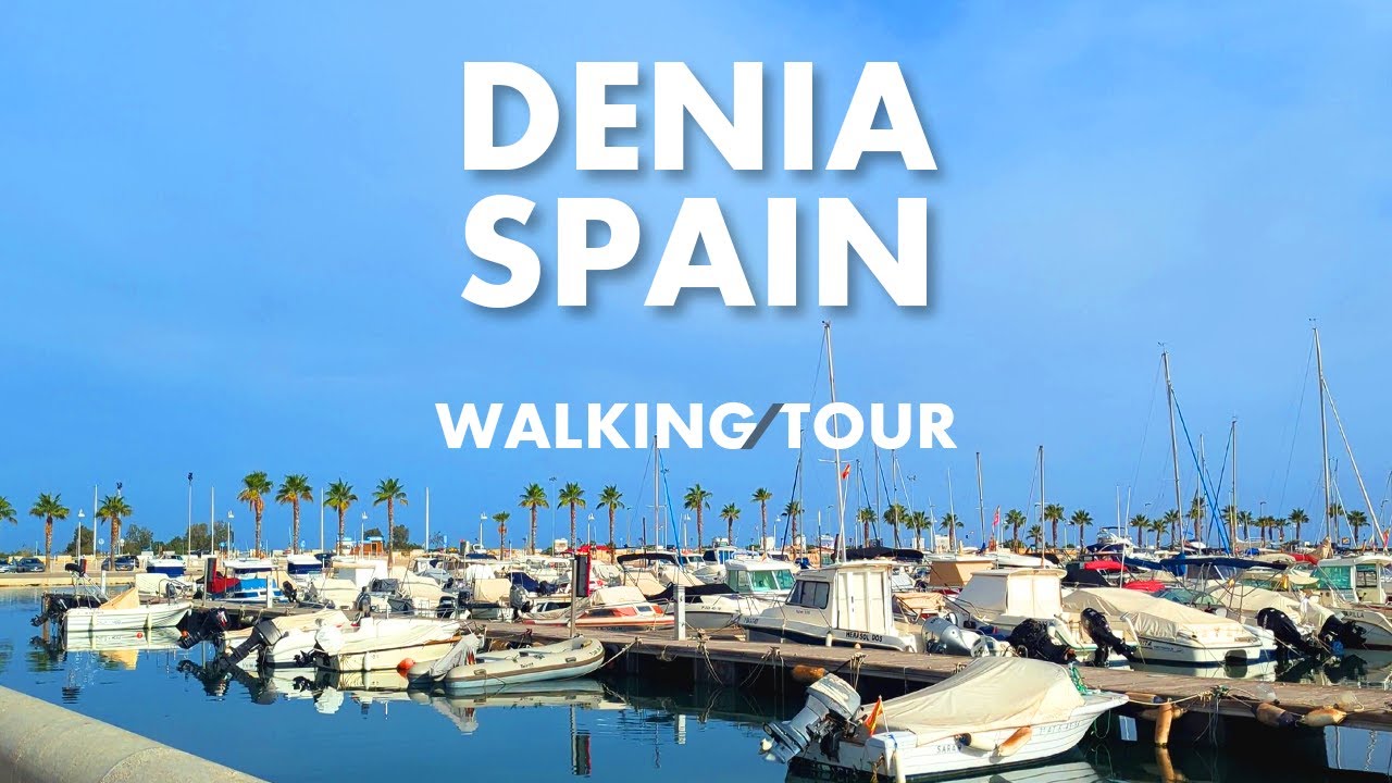 Exploring Denia, Spain: A Walking Tour of the Costa Blanca's Hidden Gem