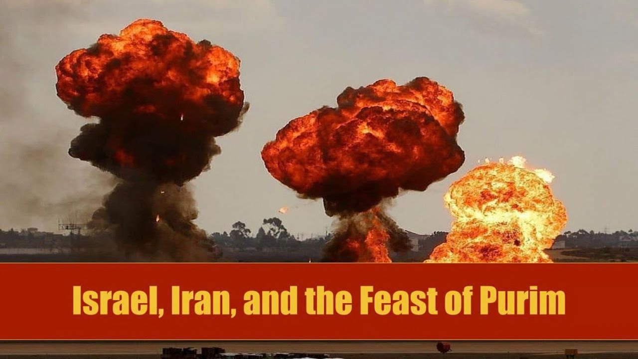 Israel, Iran, and Feast of Purim