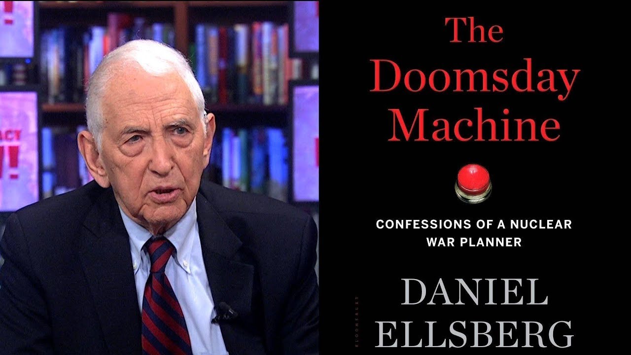 Daniel Ellsberg Reveals He was a Nuclear War Planner, Warns of Nuclear Winter & Global Starvation
