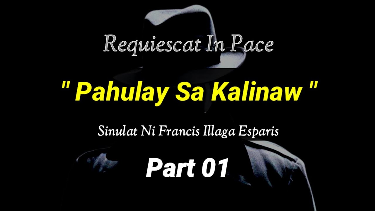 Pahulay Sa Kalinaw |  Part 01