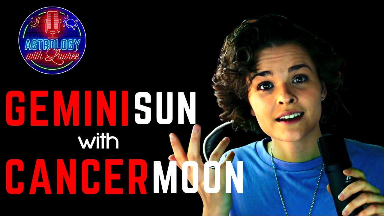 GEMINI SUN WITH CANCER MOON: An Energetic, Nurturing Personality