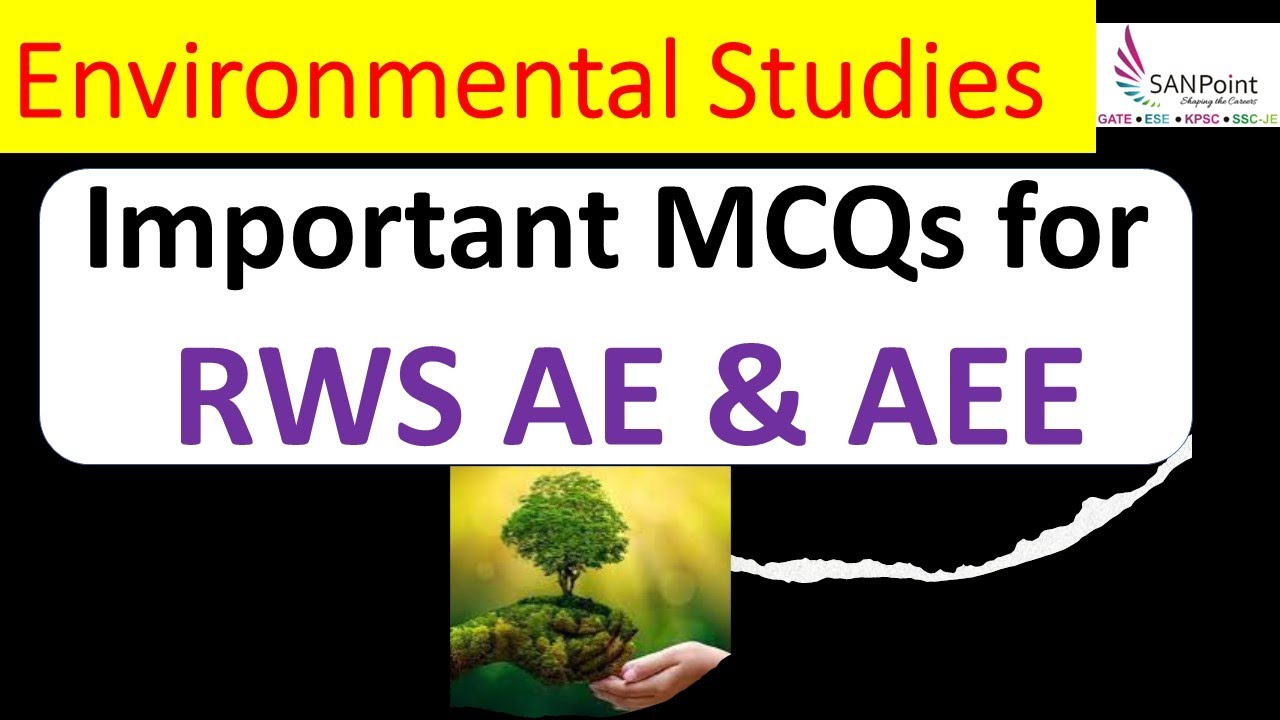 RWS : AE & AEE | Imp 30 MCQs on Environmental Studies | Check description for CIVIL engg courses