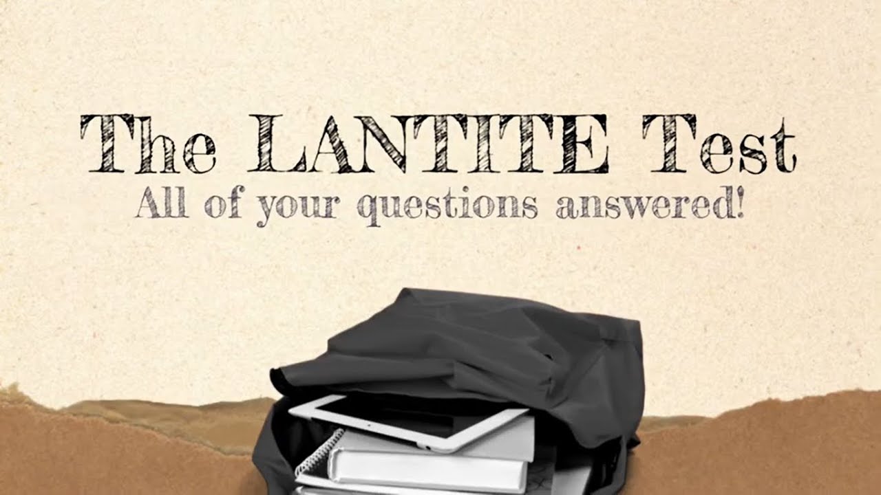 LANTITE Test - Your Questions Answered
