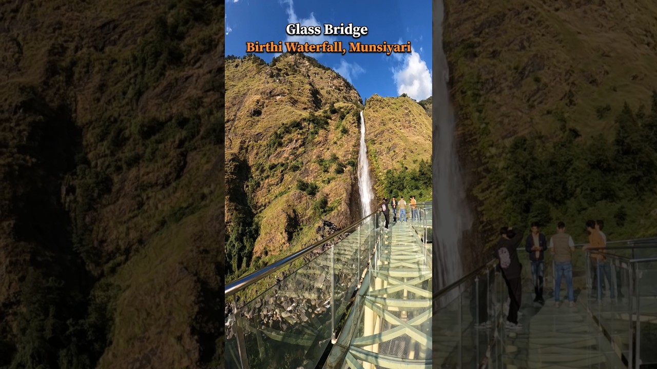 First Glass Bridge In Uttarakhand | #munsiyari #waterfall #views
