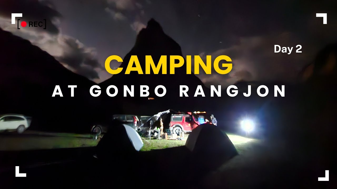 Camping at Gonbo Ragjon | Day 2 Adventure, Drone Shots & Fresh Water Mission