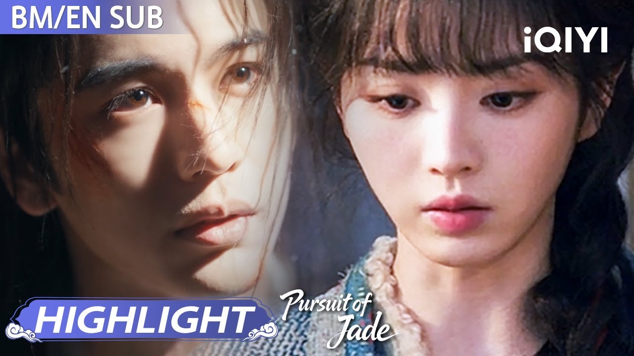 Highlight 9: Yu suruh Yan pergi 😭 (tanpa susunan tertentu) | Pursuit of Jade 逐玉 | iQIYI Malaysia