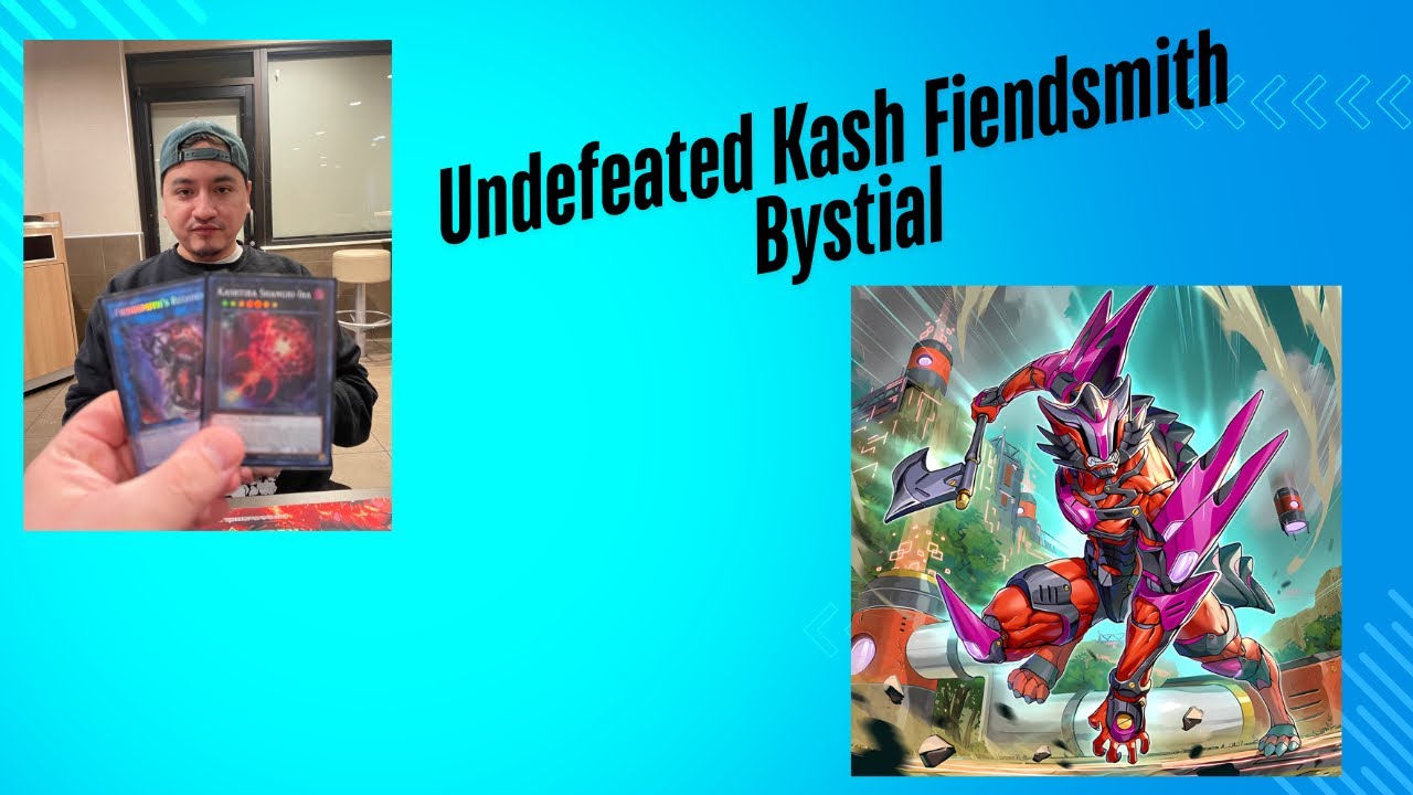 Yu-Gi-Oh!!! Undefeated Locals Kashtira Fiendsmith Bystial Deck Featuring Miguel!!!