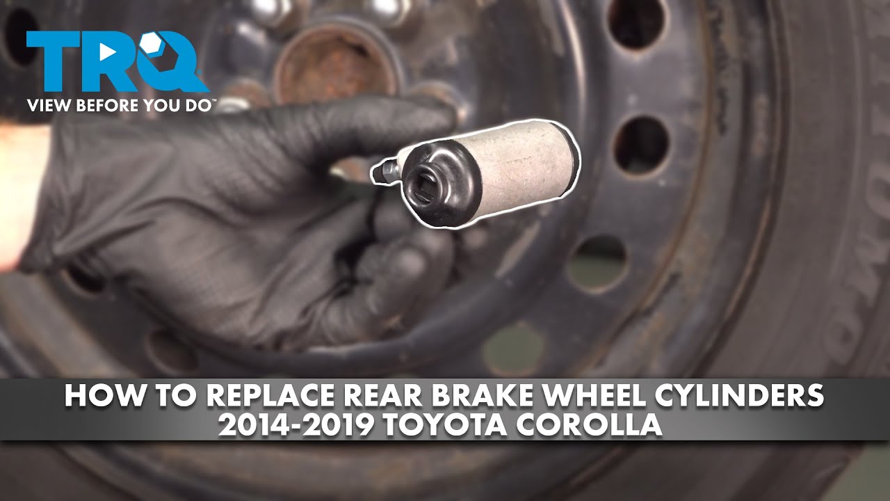 How to Replace Rear Brake Wheel Cylinders 2014-2019 Toyota Corolla