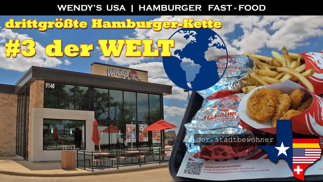 Die Drittgrößte Hamburger-Kette der Welt ::: Mittagessen bei Wendy's