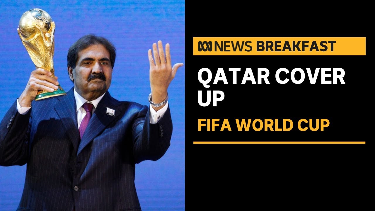 Qatar royal family accused of covering up 'worst' working conditions | ABC News