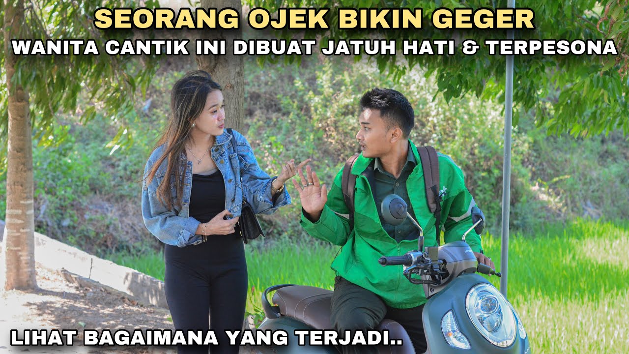 SEORANG OJEK BIKIN GEGER‼️WANITA CANTIK INI DIBUAT JATUH CINTA & TERPESONA!! lihat yang terjadi..