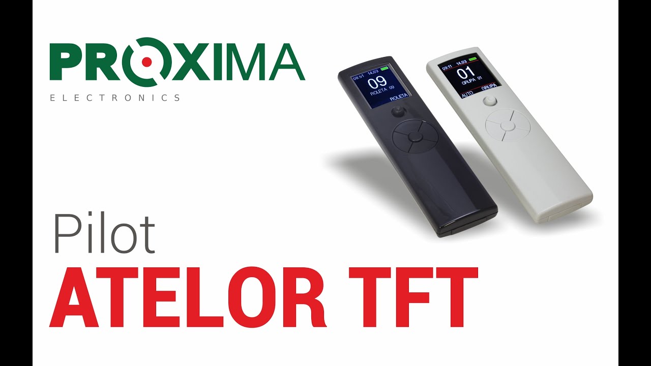 Pilot Atelor TFT marki Proxima
