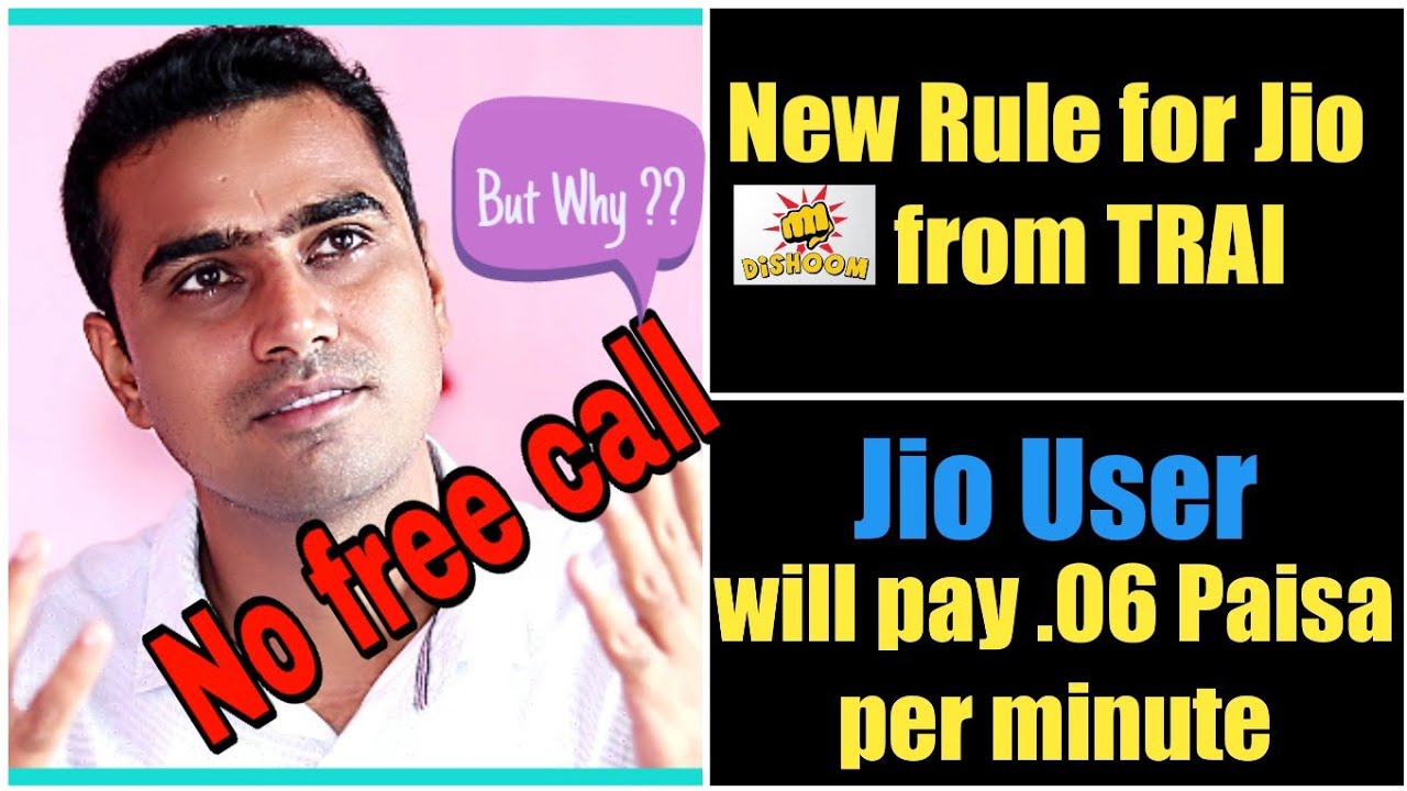 No more free call on Jio, New Rule for calling on Jio network,new Jio plan for all user RS 10 only