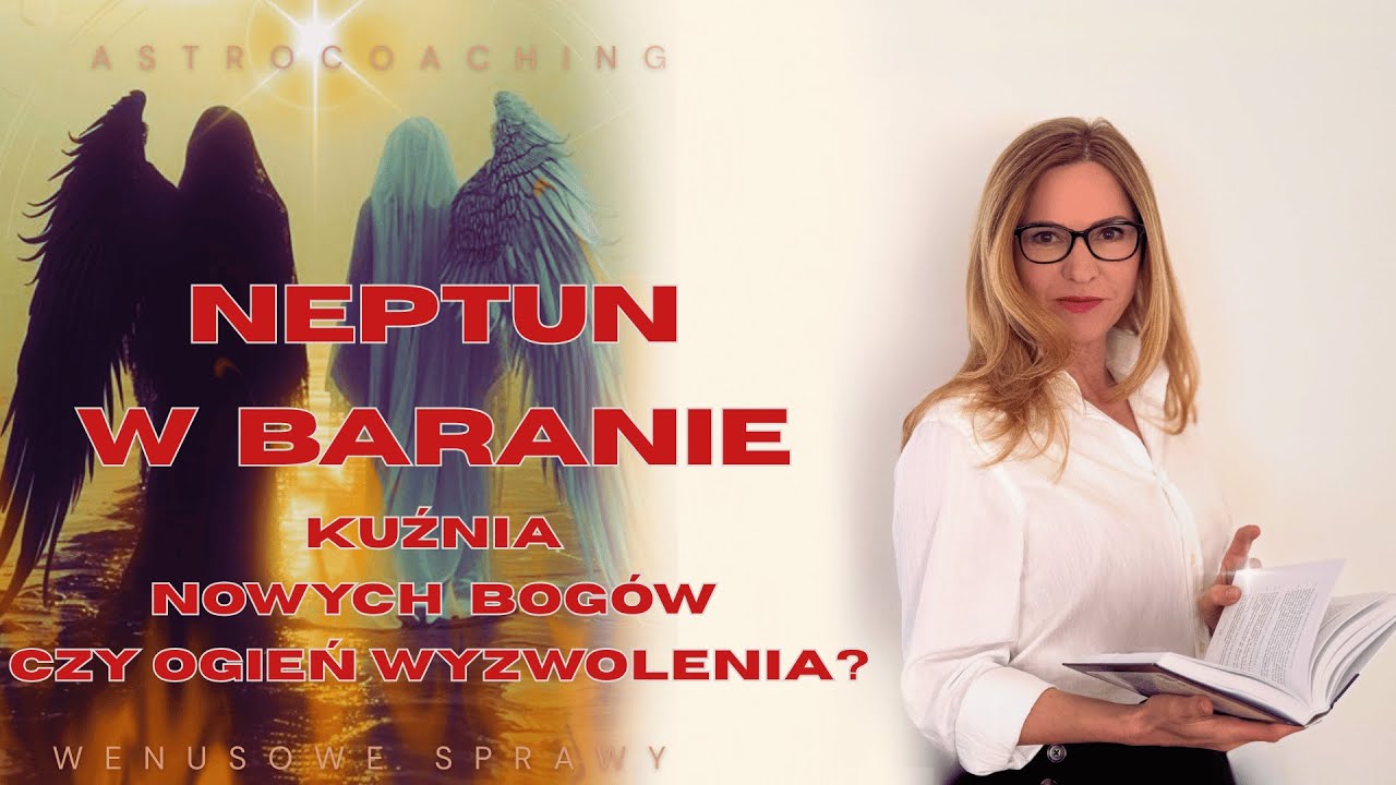 NEPTUN WSZEDŁ DO BARANA💫 26.01.26💫KUŹNIA NOWYCH BOGÓW CZY OGIEŃ WYZWOLENIA?
