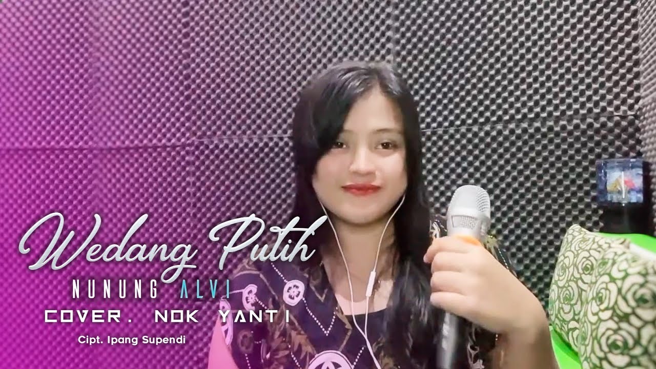 WEDANG PUTIH (Nunung Alvi) | Cover Nok Yanti