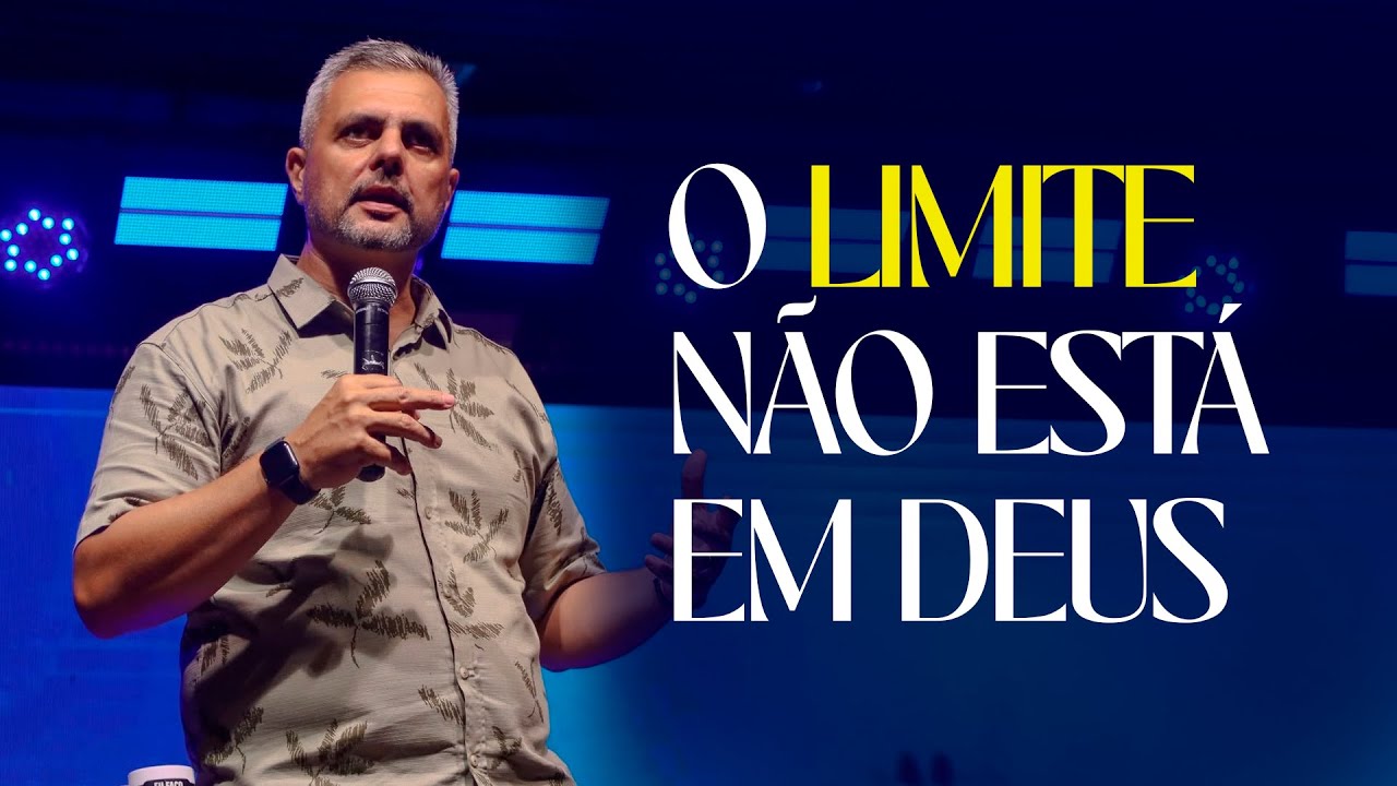 O LIMITE NÃO ESTÁ EM DEUS - @pastorrubenssouza