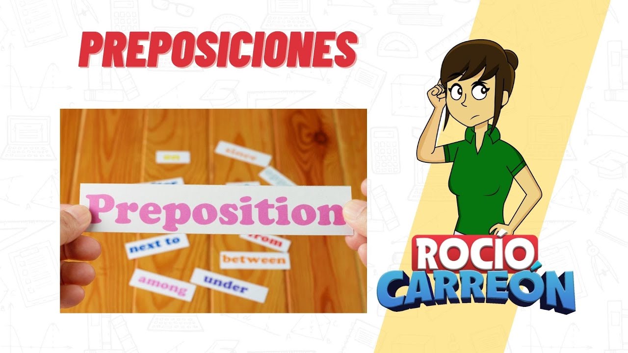 PREPOSICIONES - EJEMPLOS
