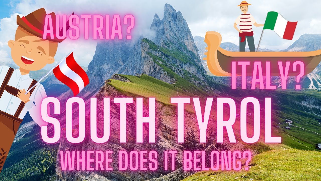 South Tyrol - Europe's Most Confusing Borderland!