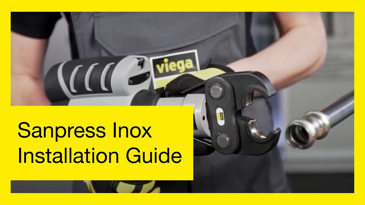 Sanpress Inox Installation Guide | Press Fittings
